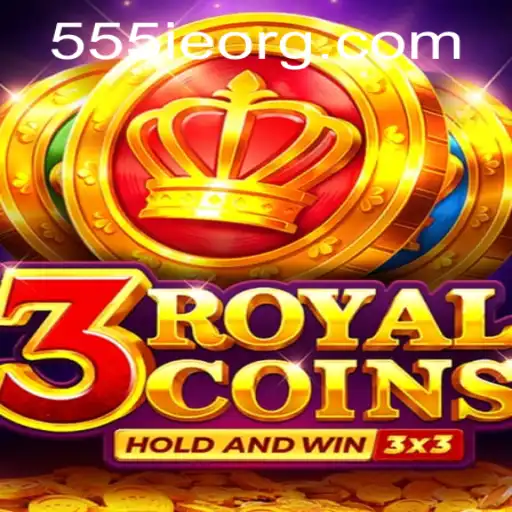 The Exciting World of 3royalcoins: Discovering the Magic of 555ie