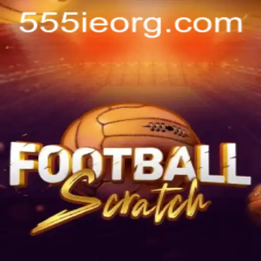 FootballScratch: Exploring the Innovative Game with the Keyword 555ie